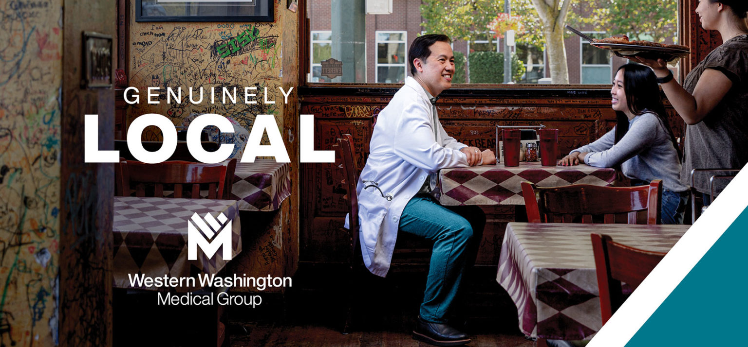 Genuinely Local Western Washington Medical Group WWMG