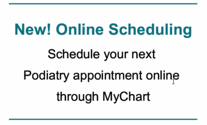 graphic encouraging wwmg podiatry patients to schedule appointments online through MyChart